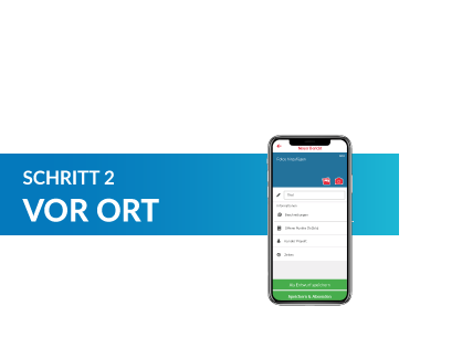 Schritt 2 | Vor Ort