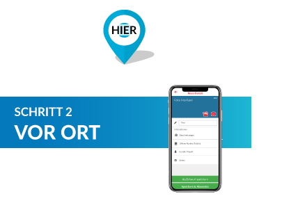 Schritt 2 | Vor Ort